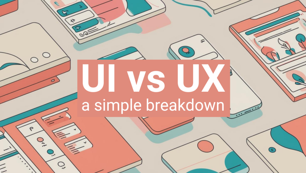 UI design vs UX design